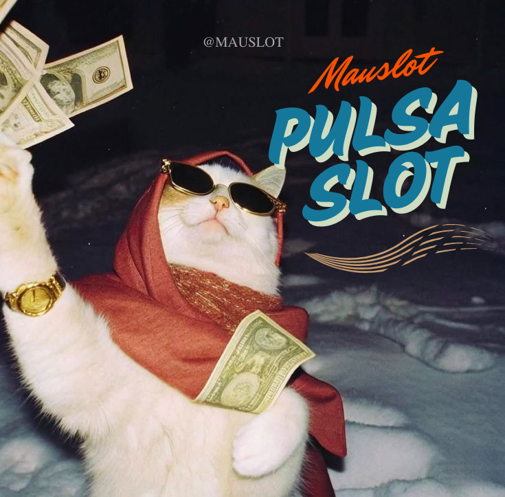 Daftar Slot Pulsa yang Sering Maxwin dan Banyak Member Mainkan